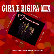 Gira e rigira mix